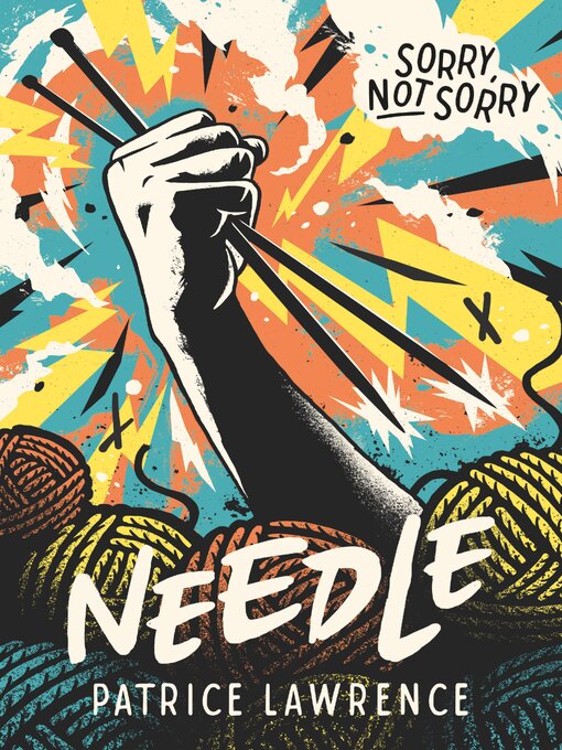 Title details for Needle by Patrice Lawrence - Available